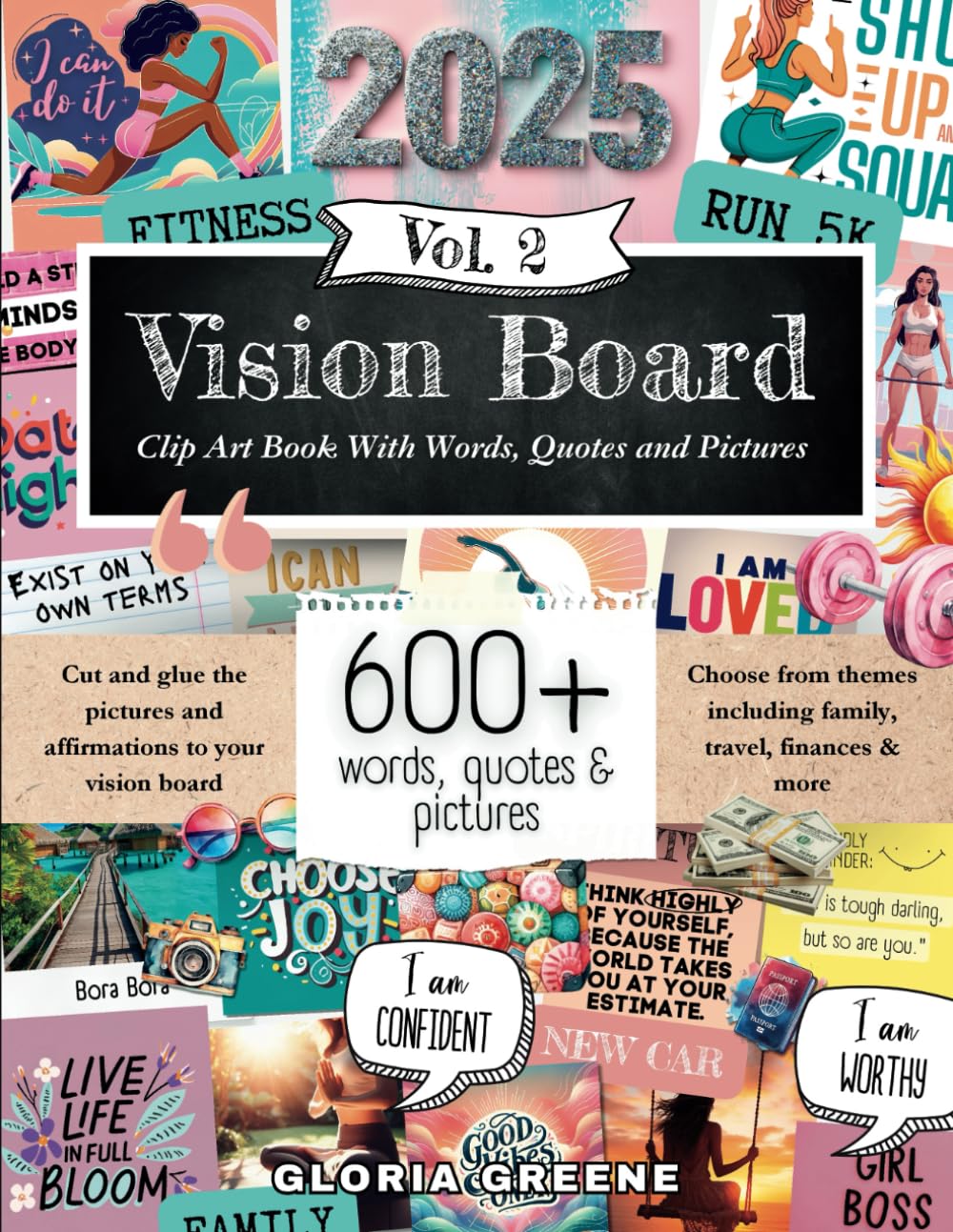Vision Board Clip Art Book With Words, Quotes & Pictures Vol 2: Manifest Your Perfect Life With 600+ Inspirational Images, Powerful Words, Quotes and ... For Women (2025 Vision Board Supplies) - DeKove