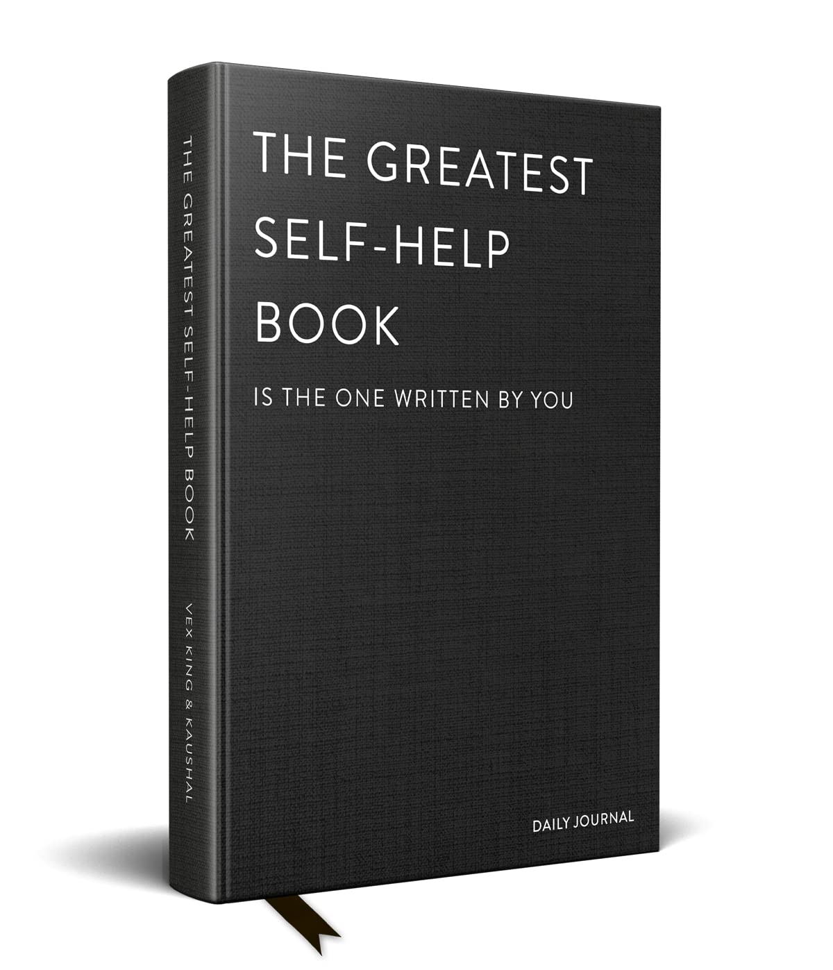The Greatest Self-Help Book (is the one written by you): A Daily Journal for Gratitude, Happiness, Reflection and Self-Love - DeKove