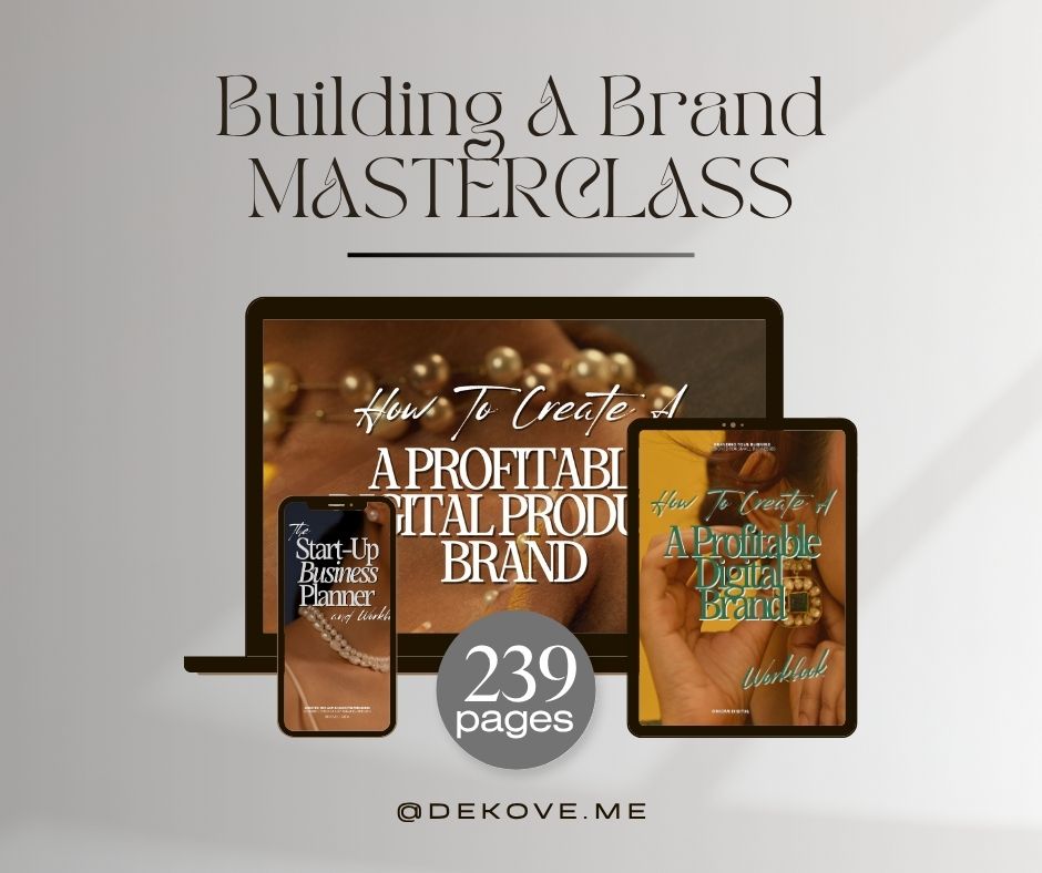 Build Your Brand MASTERCLASS - DeKove