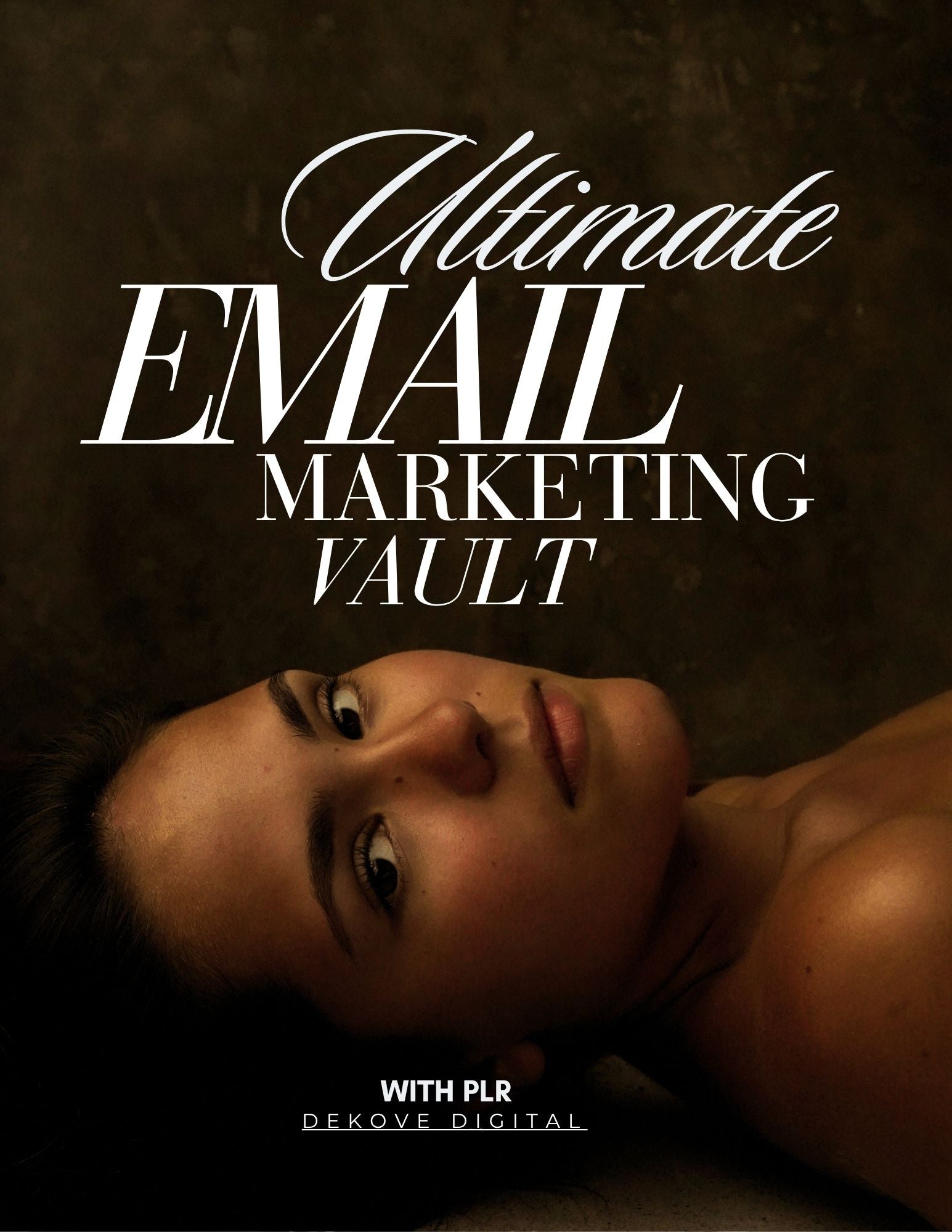 Ultimate Email Marketing Vault 📧 - DeKove